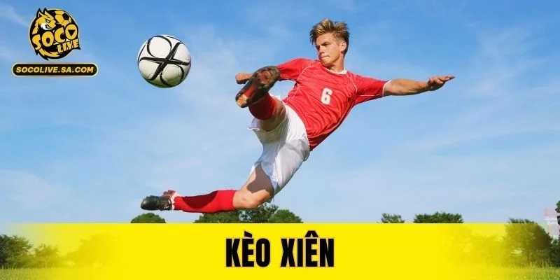Kèo Xiên